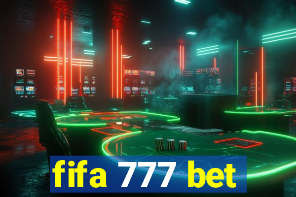 fifa 777 bet