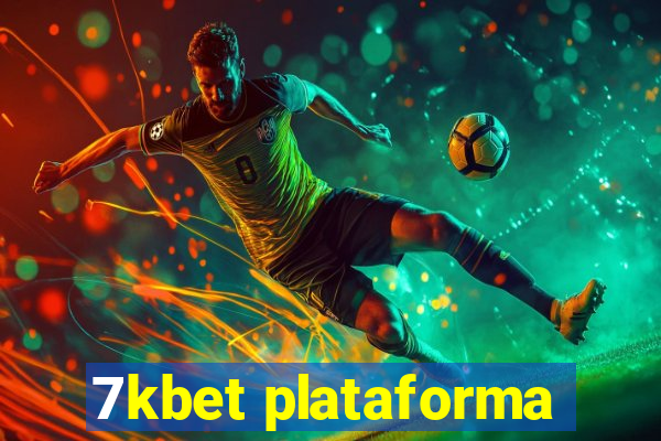 7kbet plataforma