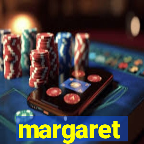 margaret