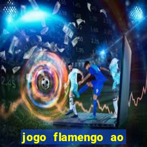 jogo flamengo ao vivo multicanais