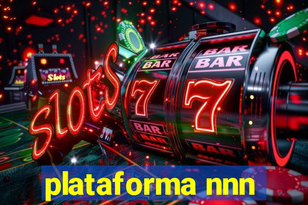 plataforma nnn