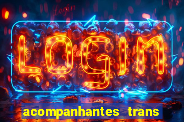 acompanhantes trans porto seguro