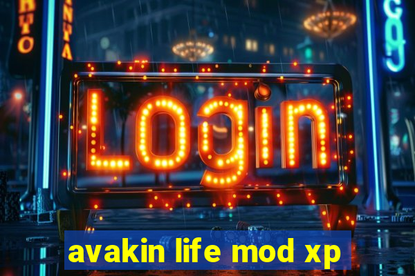 avakin life mod xp