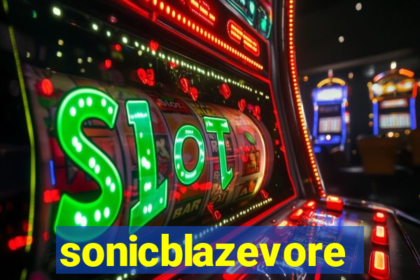 sonicblazevore