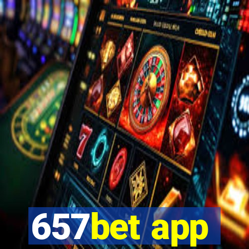 657bet app