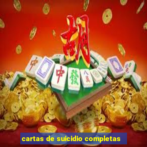 cartas de suicidio completas