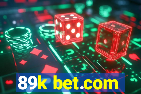 89k bet.com