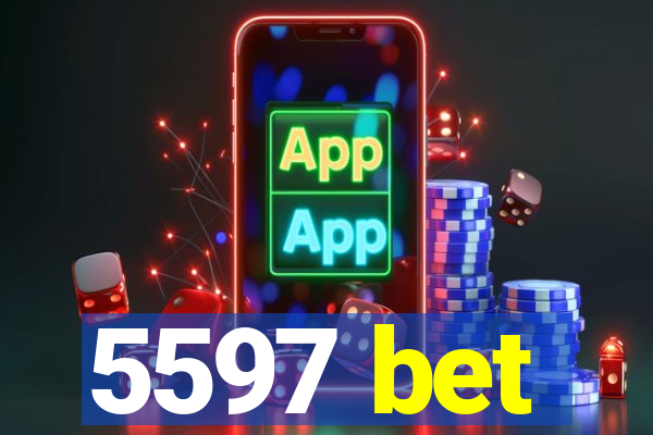 5597 bet