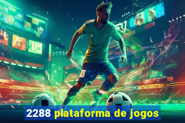 2288 plataforma de jogos