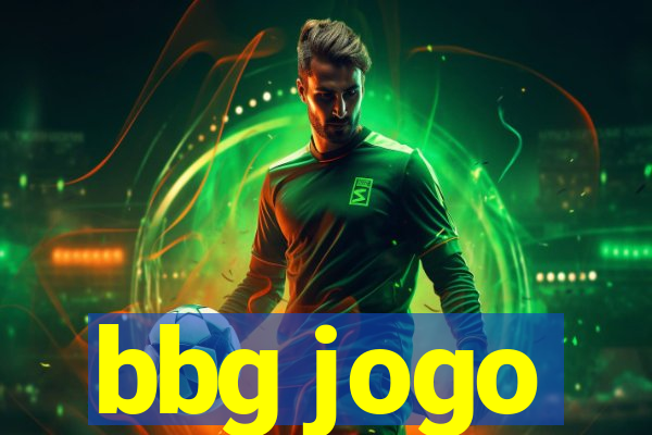 bbg jogo