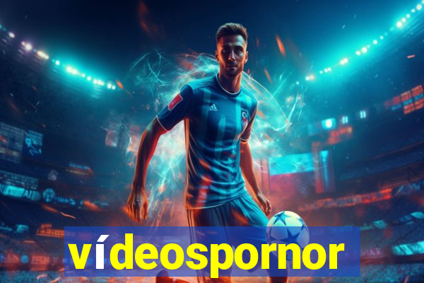 vídeospornor