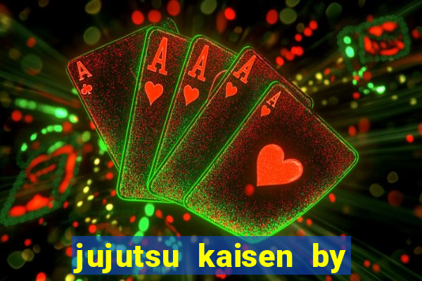 jujutsu kaisen by maplestar full