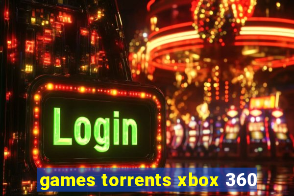 games torrents xbox 360