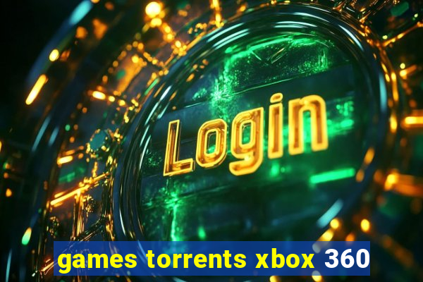 games torrents xbox 360