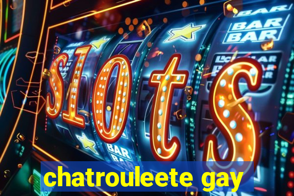 chatrouleete gay