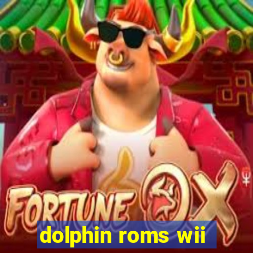 dolphin roms wii