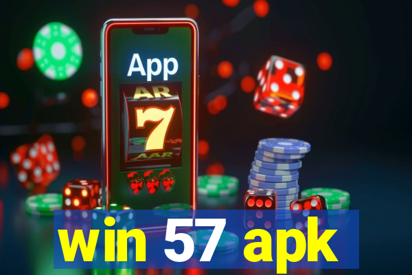 win 57 apk