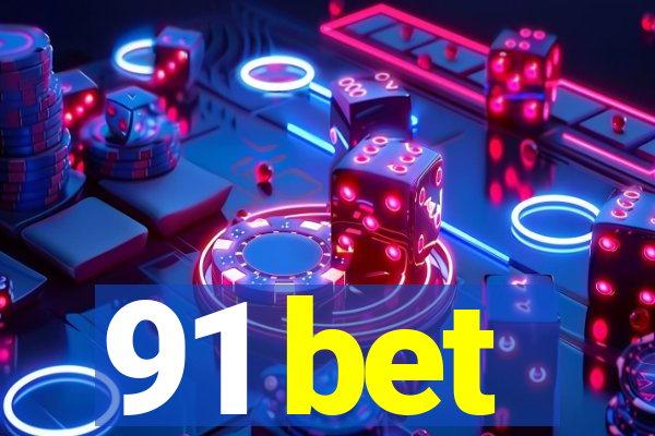 91 bet