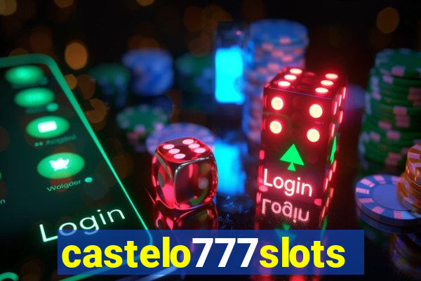 castelo777slots