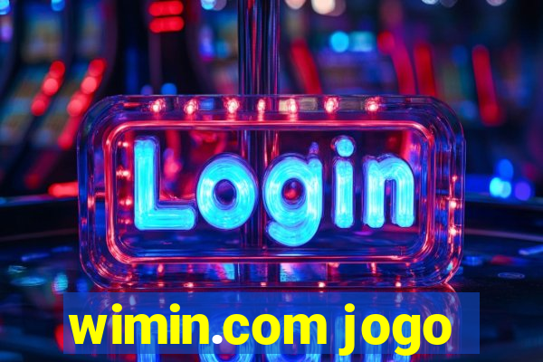 wimin.com jogo