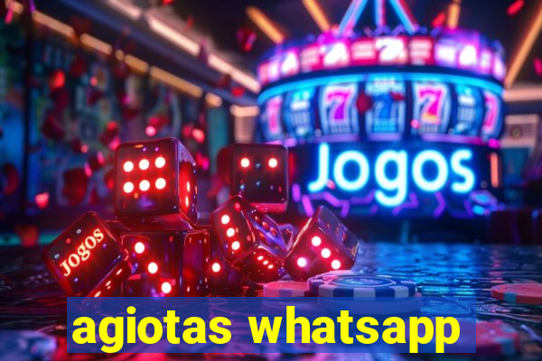 agiotas whatsapp