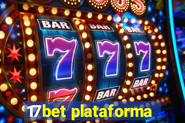 17bet plataforma