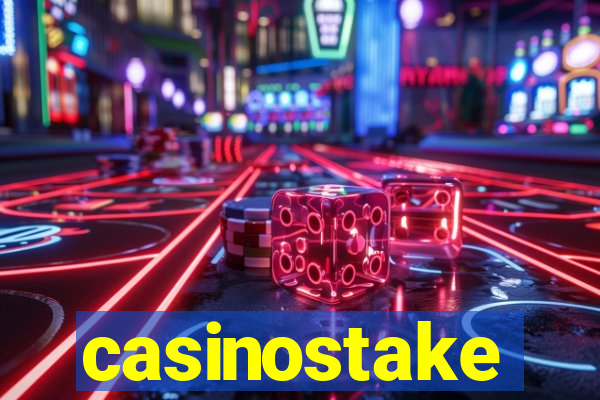 casinostake