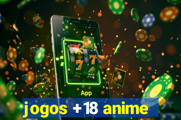 jogos +18 anime