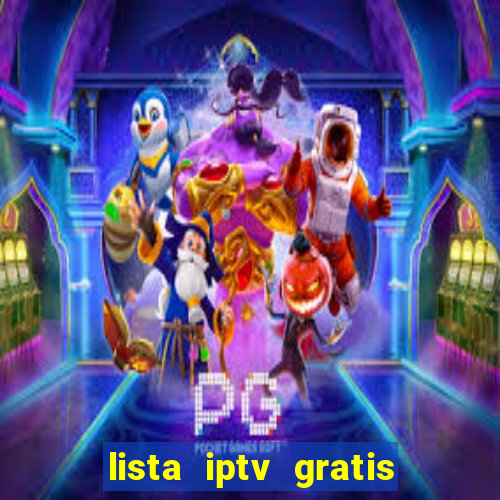 lista iptv gratis futebol ao vivo