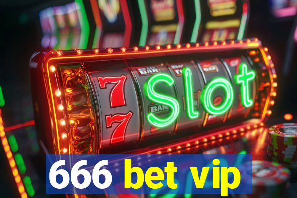 666 bet vip