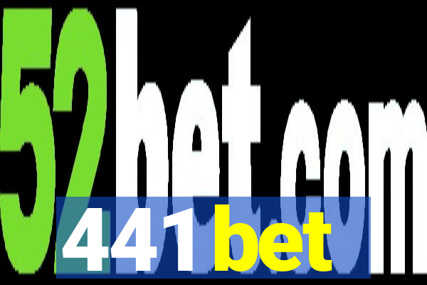 441 bet