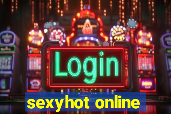 sexyhot online