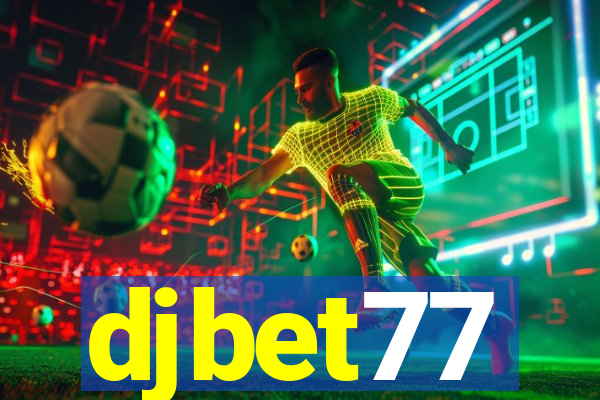 djbet77