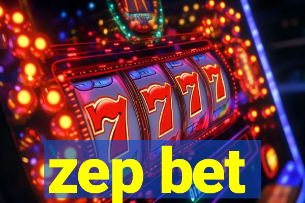 zep bet