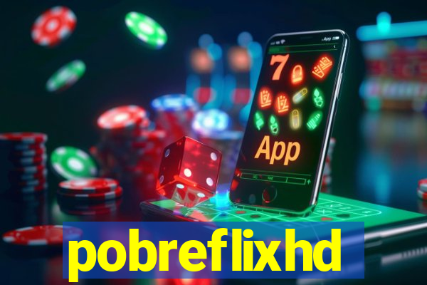 pobreflixhd