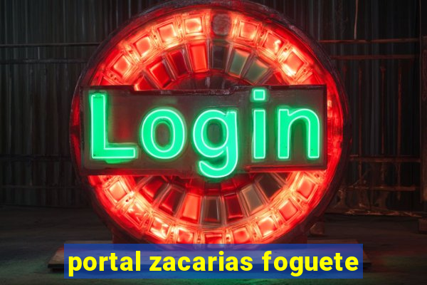 portal zacarias foguete