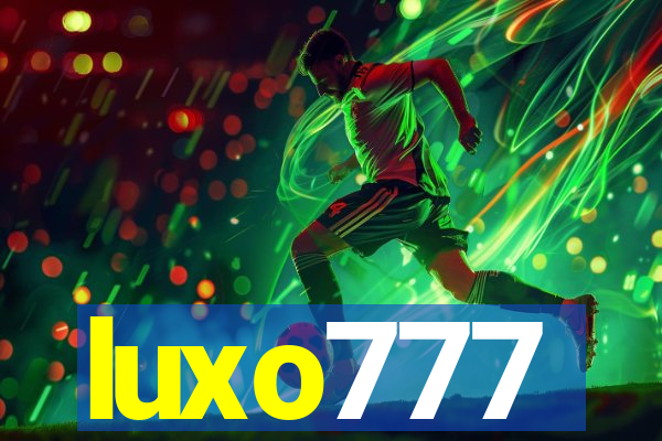 luxo777