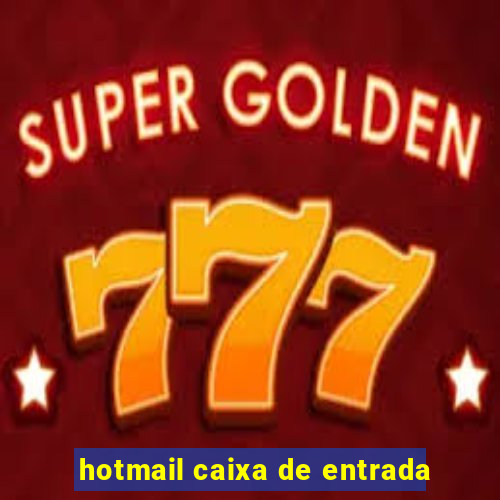 hotmail caixa de entrada