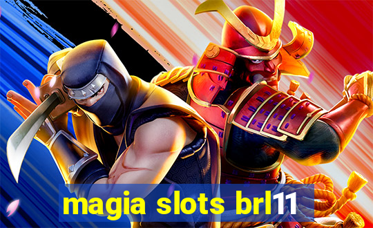 magia slots brl11