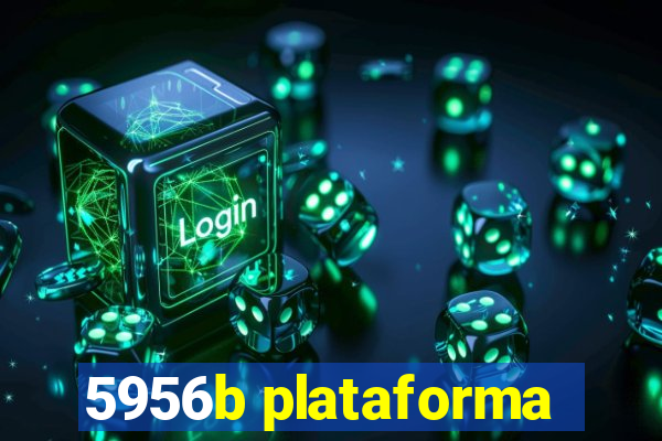 5956b plataforma