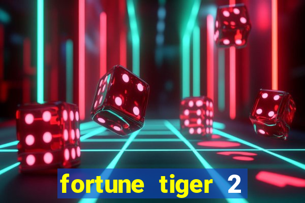 fortune tiger 2 demo revenge