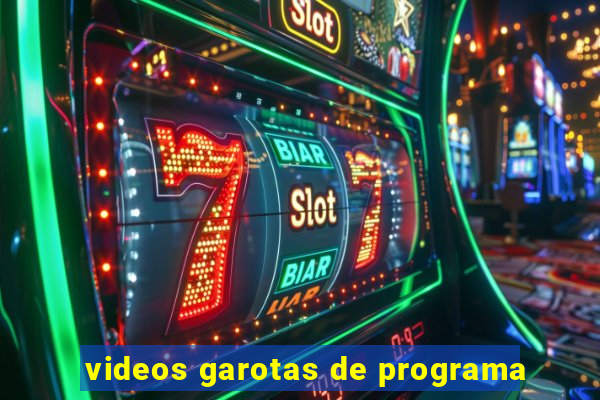 videos garotas de programa