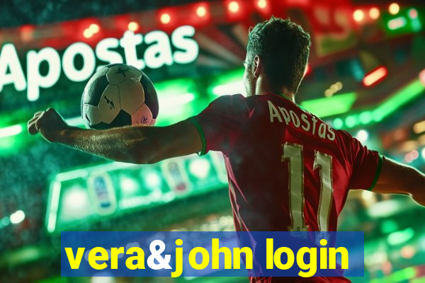 vera&john login