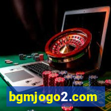 bgmjogo2.com