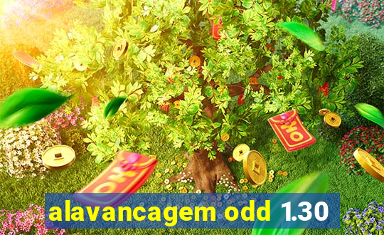 alavancagem odd 1.30