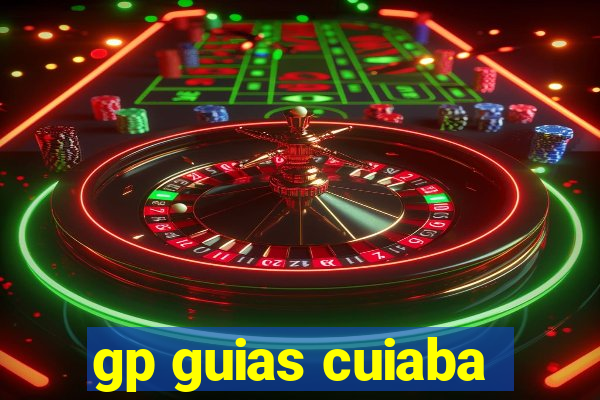 gp guias cuiaba