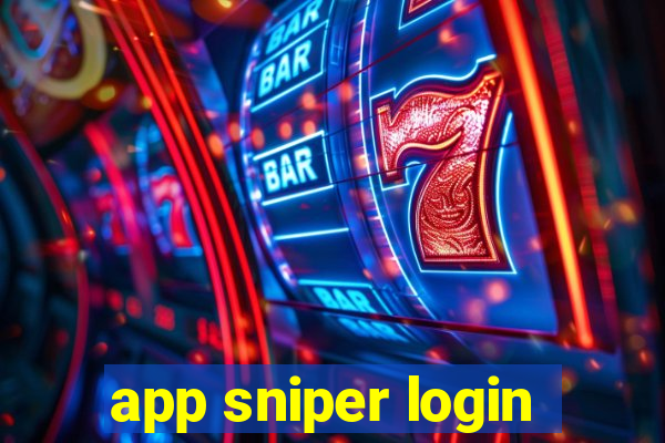 app sniper login