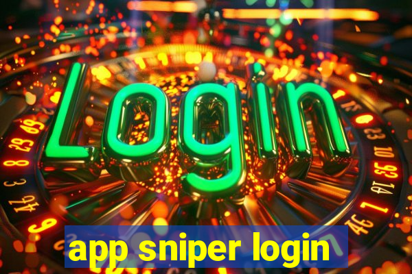 app sniper login