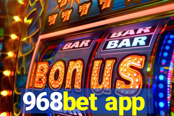 968bet app