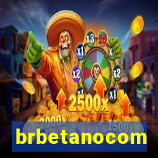 brbetanocom